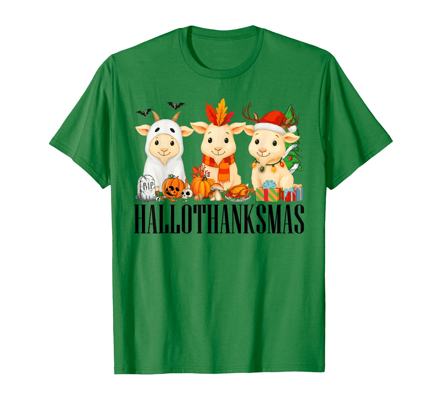 Happy Hallothanksmas Halloween Thanksgiving Christmas Goats T-Shirt