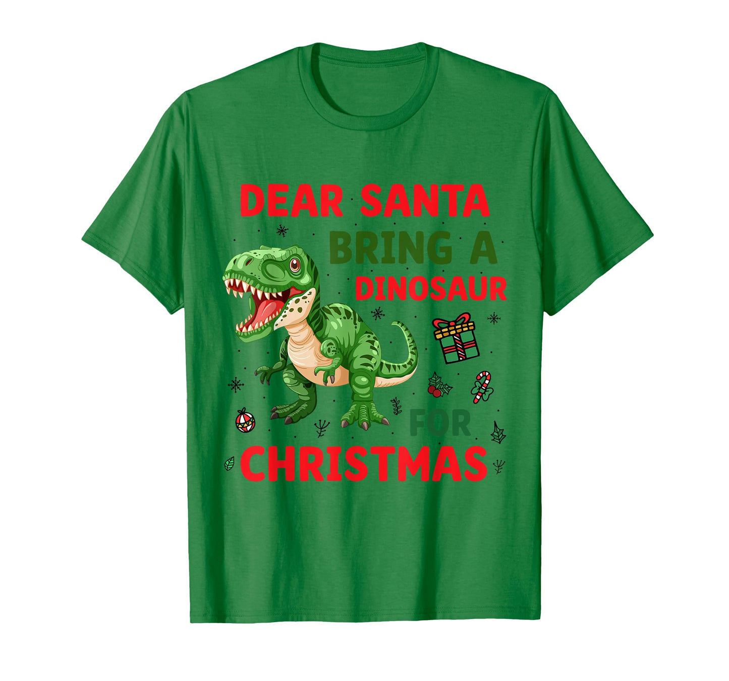 Dear Santa Bring A Dinosaur for Christmas Day Funny Kids T-Shirt