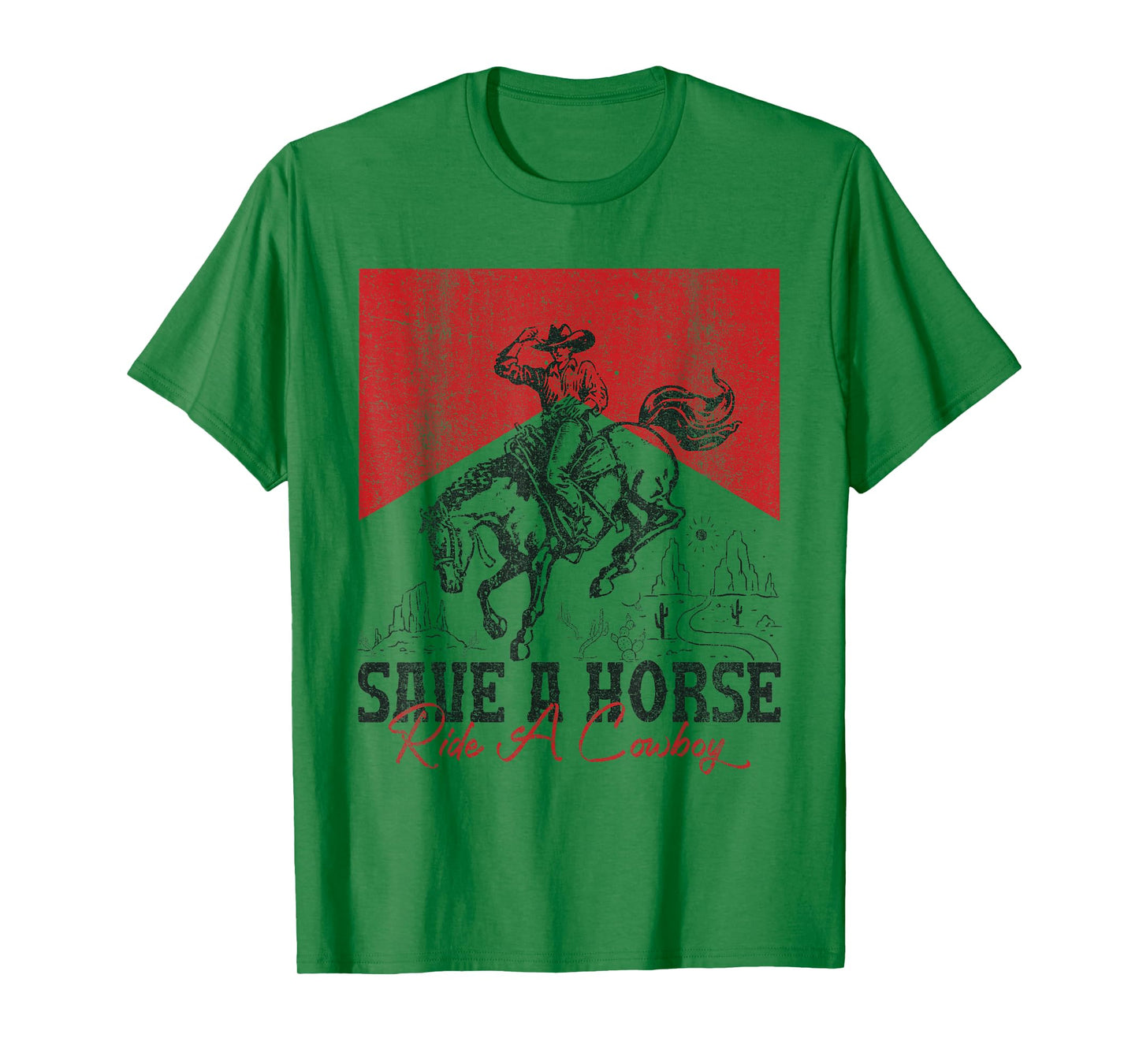 Save A Horse Ride A Cowboy Vintage Country Western T-Shirt
