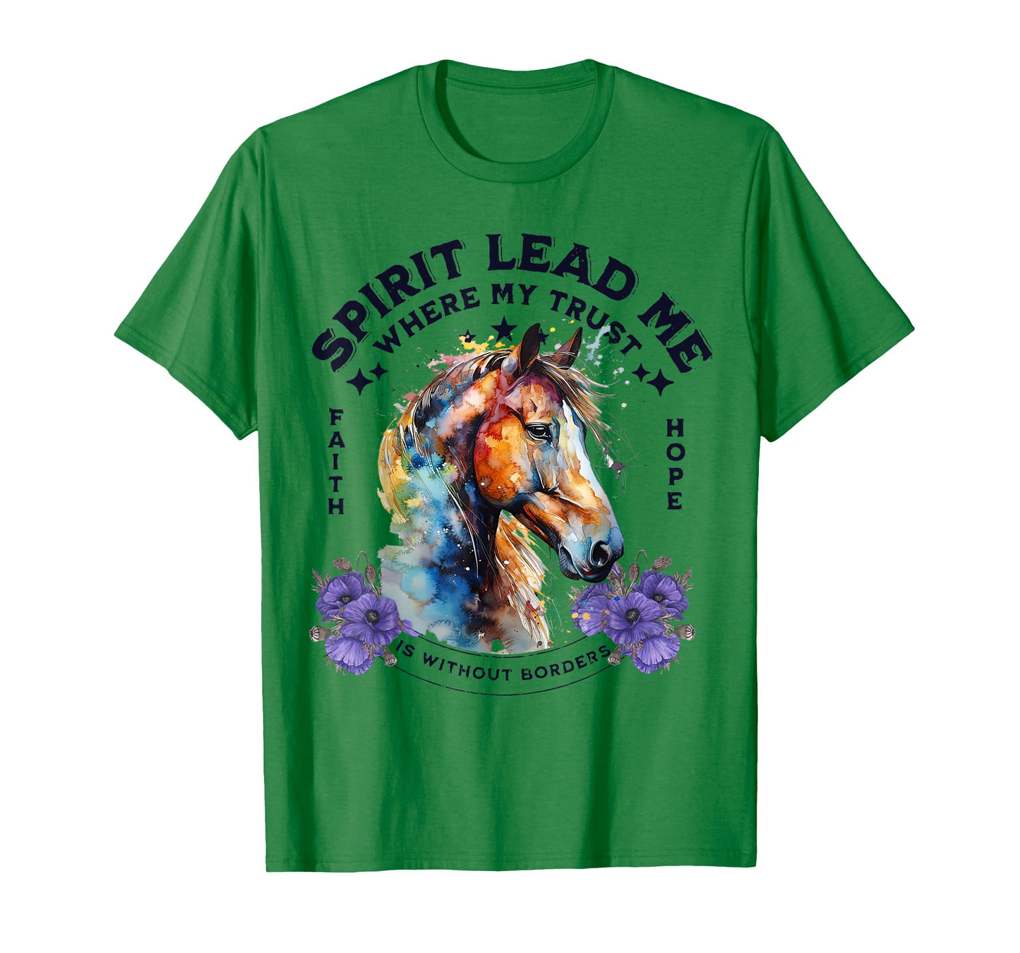 Spirit Lead Me Where My Trust Is Without Borders Christian T-Shirt