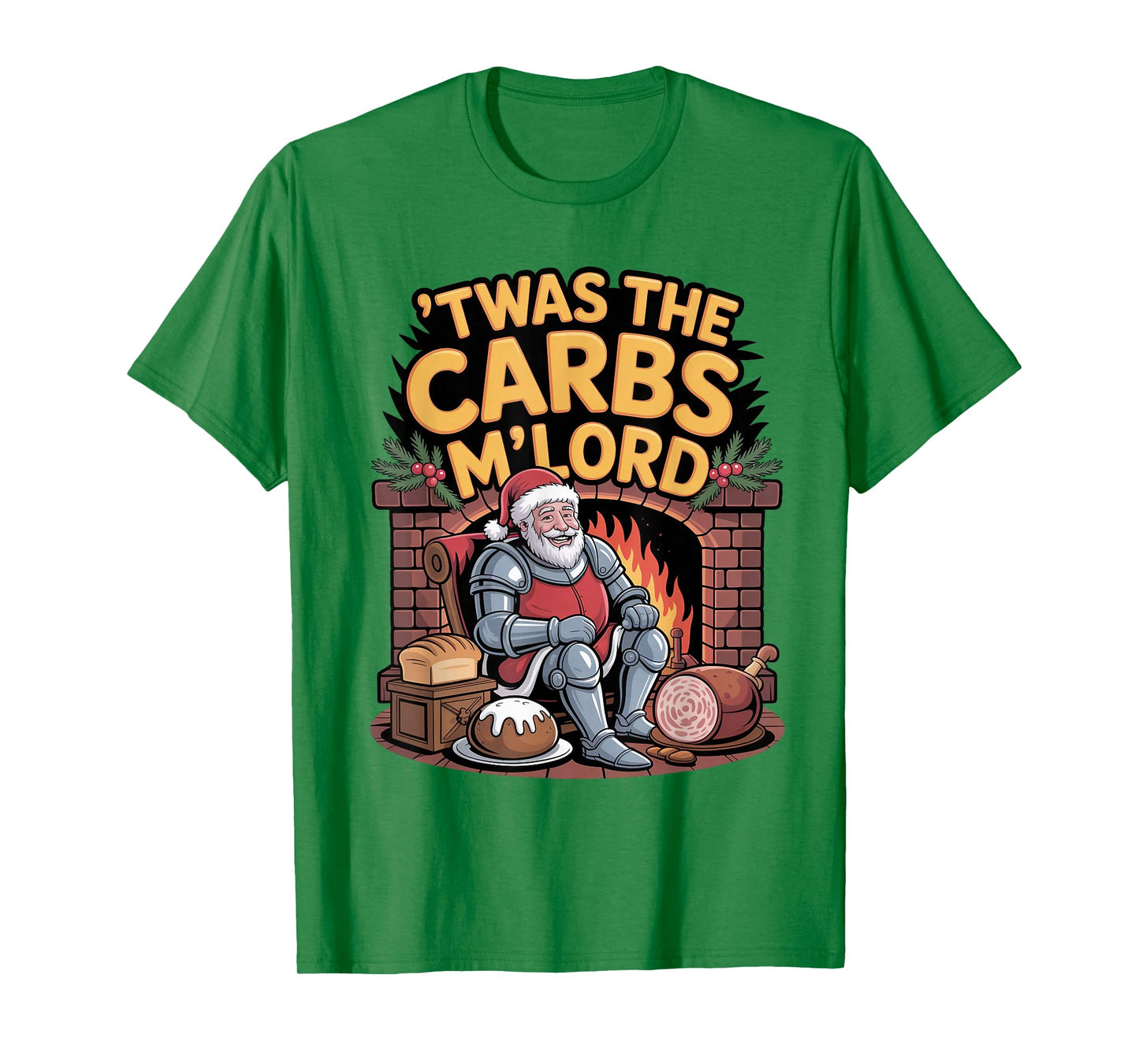 TWAS The Carbs M'Lord Funny Santa Christmas Meme T-Shirt