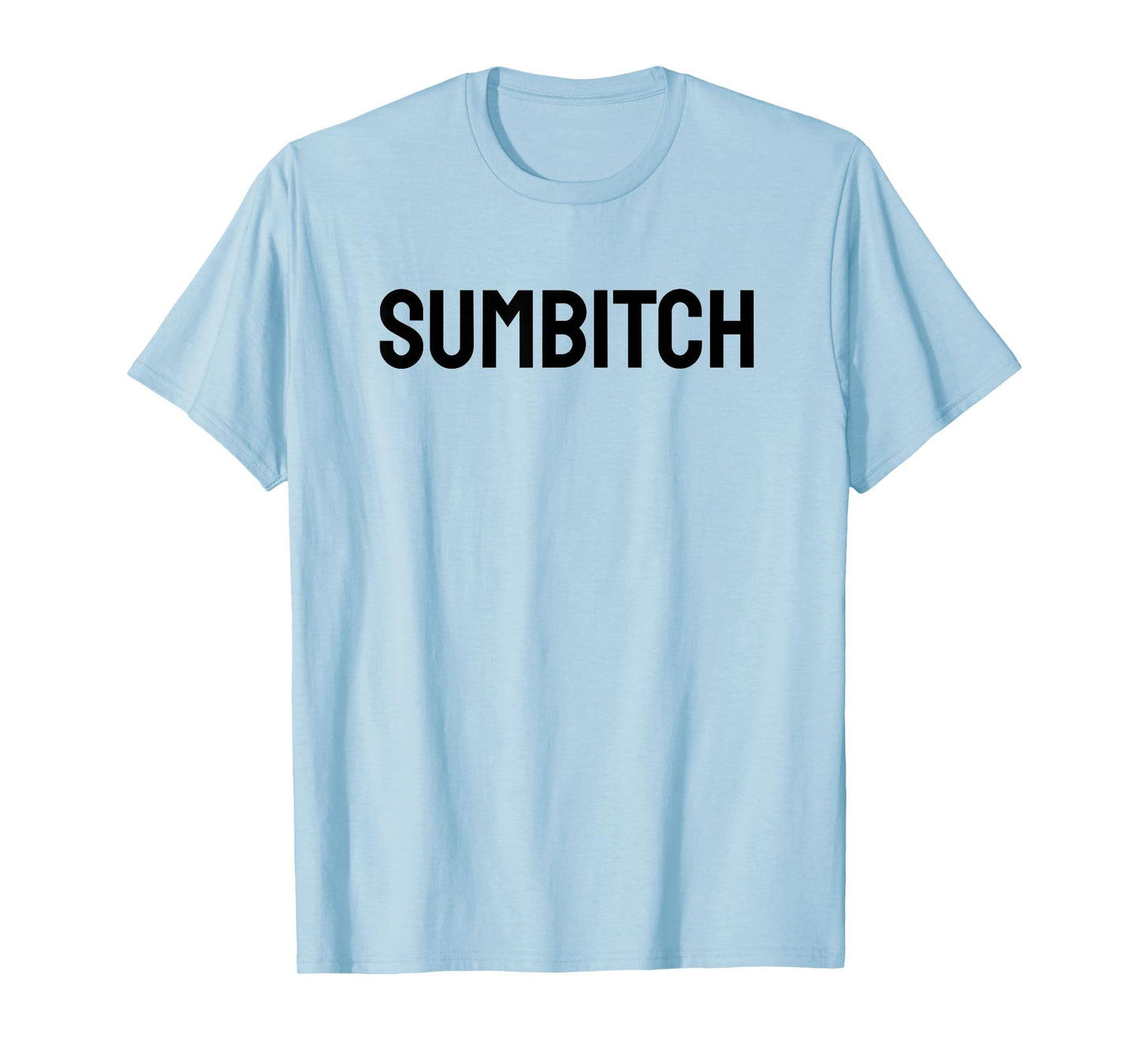 Sumbitch Tees Women's Classic Fit Cotton Polyester Blend White Small Crew Neck Short Sleeve T-Shirt
