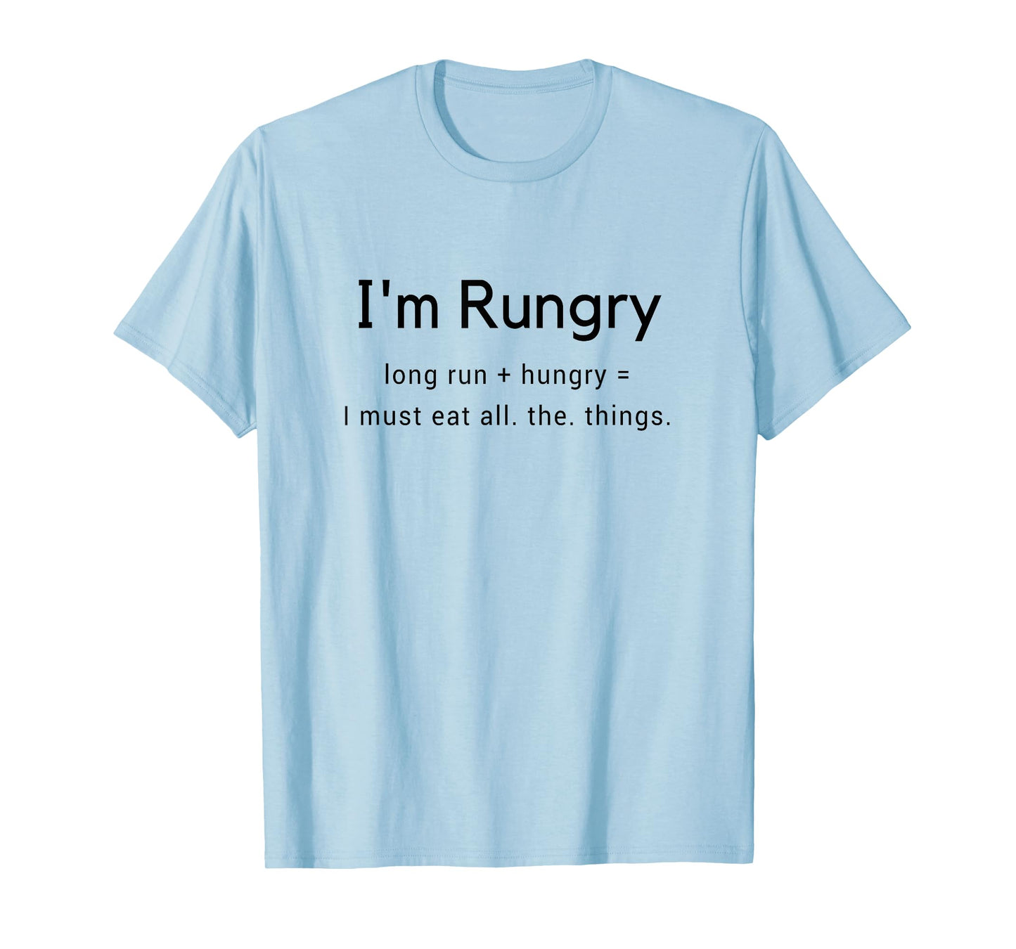 Running T Shirt Men Funny Running T Shirt Women With Sayings T-Shirt