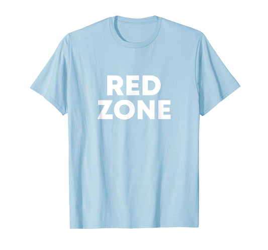 RED ZONE T-Shirt