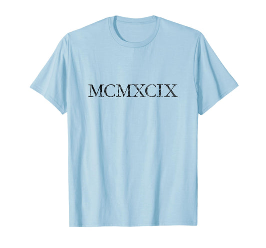 MCMXCIX Vintage 1999 (Antique Black) Birthday Gift T-Shirt