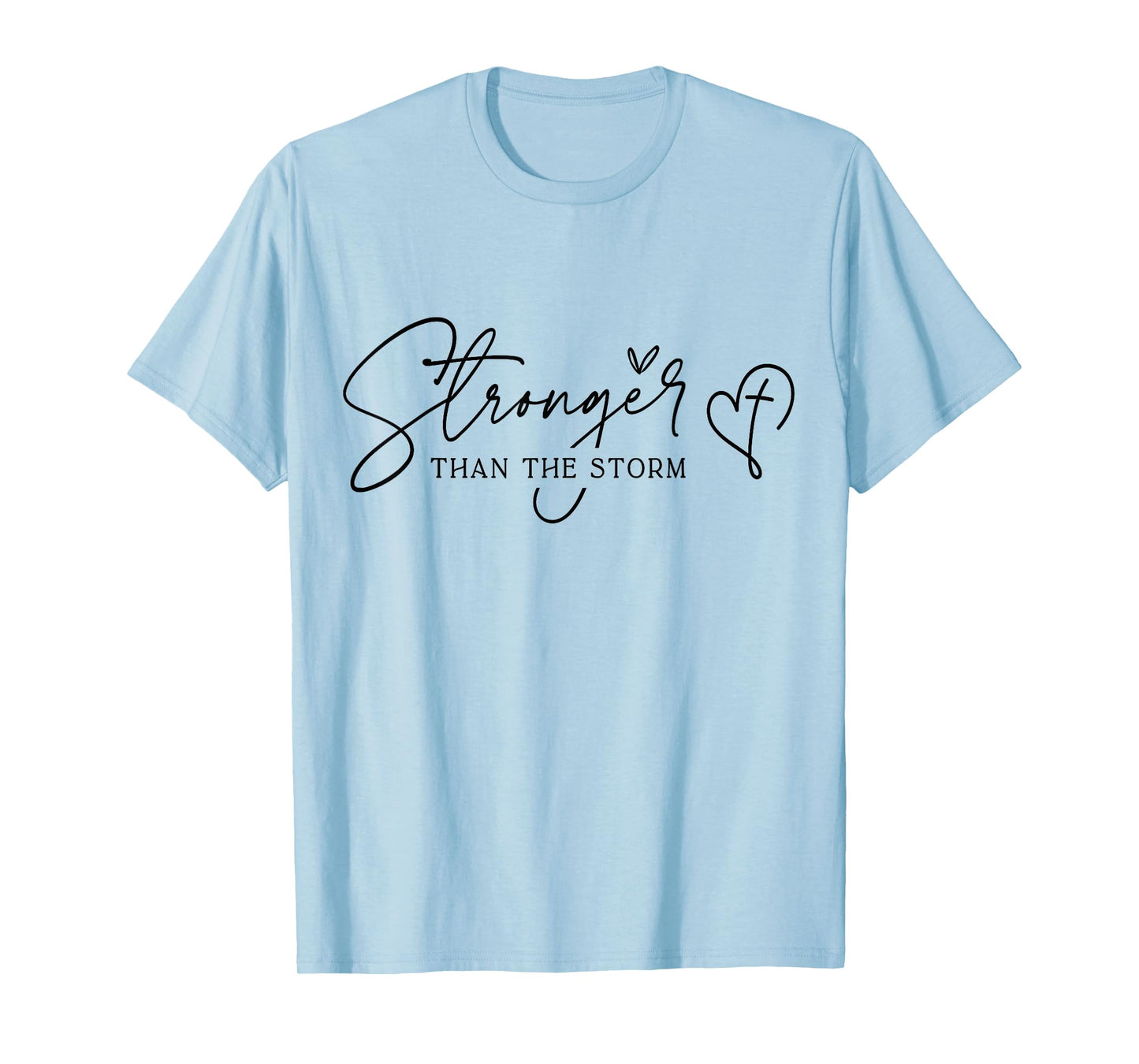You Are Stronger Than The Storm Boho Self Care Motivational T-Shirt