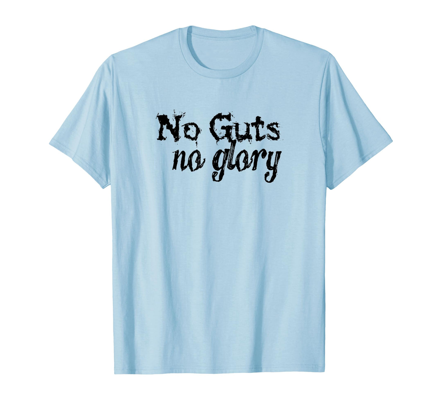 NO GUTS NO GLORY D822 Gym Fitness Workout Bodybuilding Tee T-Shirt