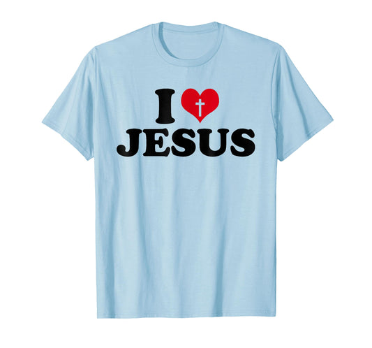 I love Jesus , I heart Jesus T-Shirt