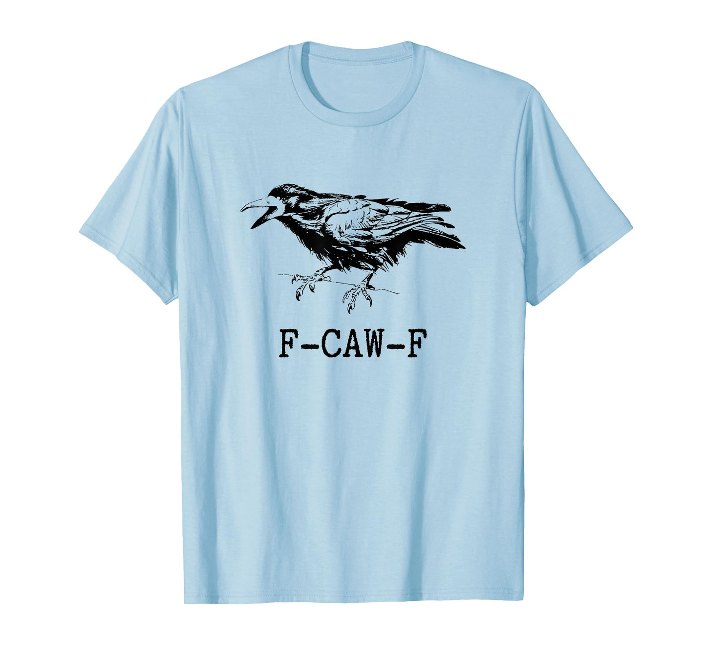 Vintage F-Caw-F Black Bird Pun Black FCAWF Crow T-Shirt