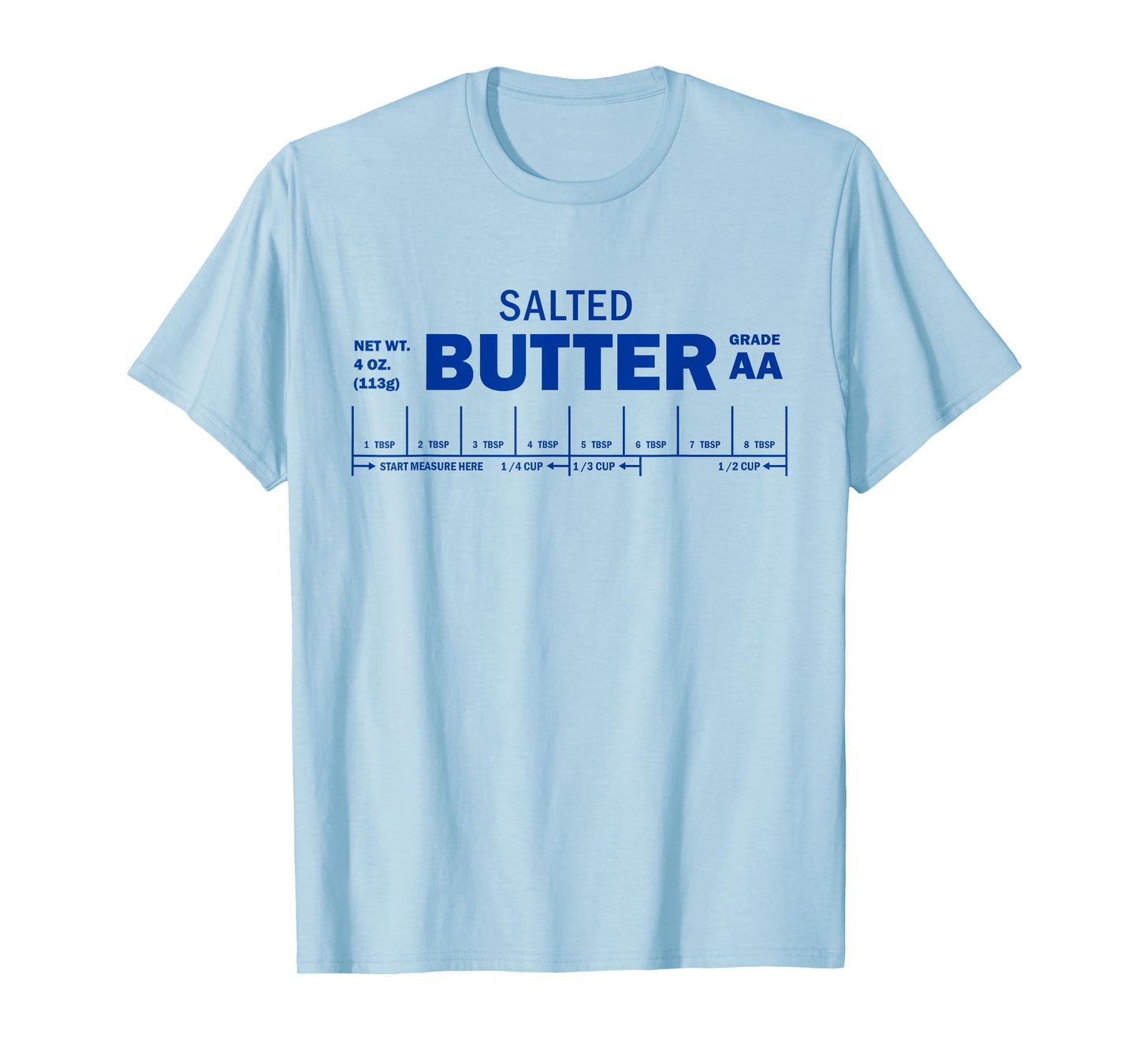 Funny Foodie Baker Baking Salted Butter T-Shirt