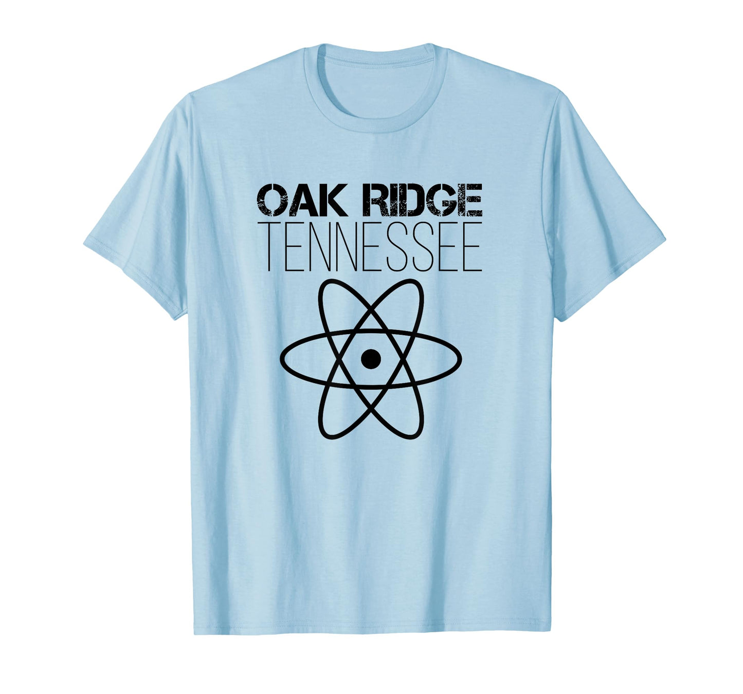 Oak Ridge Secret City Tennessee Atom Nuclear | T-Shirt