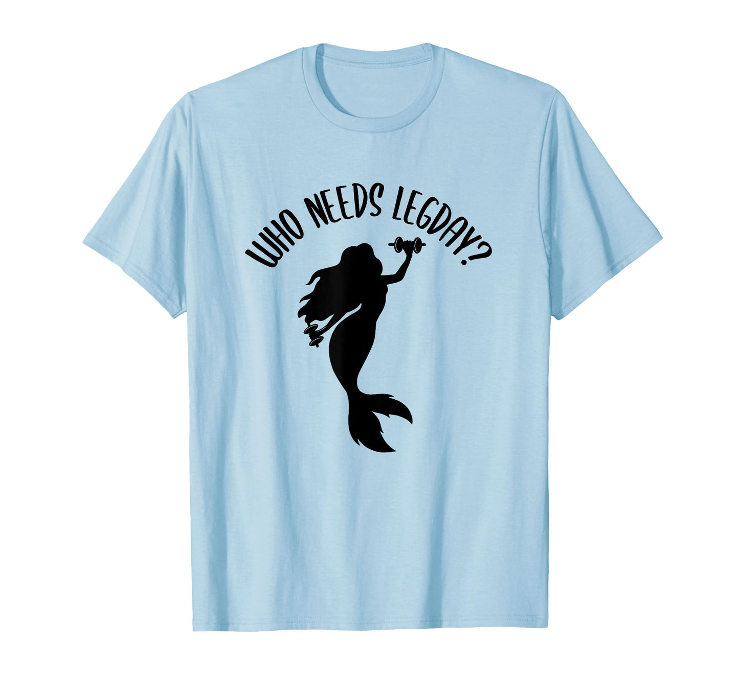 Funny Workout Mermaid Gym T-Shirt