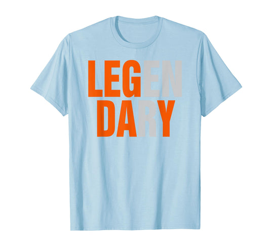 Legendary Leg Day I Workout Training Sweat T-Shirt