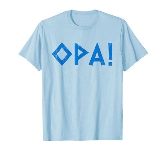 Opa Ancient Greek Pride Greek Flag Funny Greek Party Greece T-Shirt