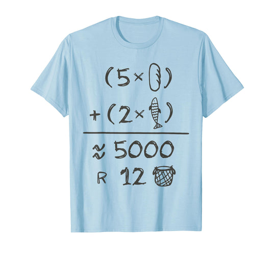 5 Loaves 2 Fishes 5000 Chosen Christian Bible Jesus Saying T-Shirt