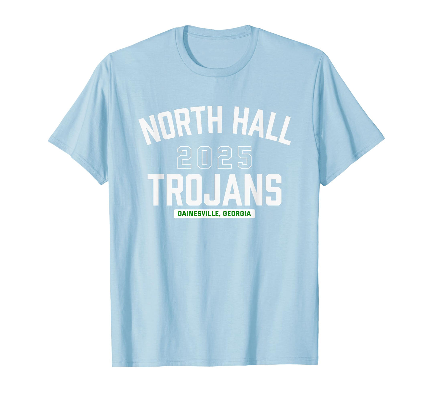 North Hall Trojans Gainesville, Georgia 2025 T-Shirt