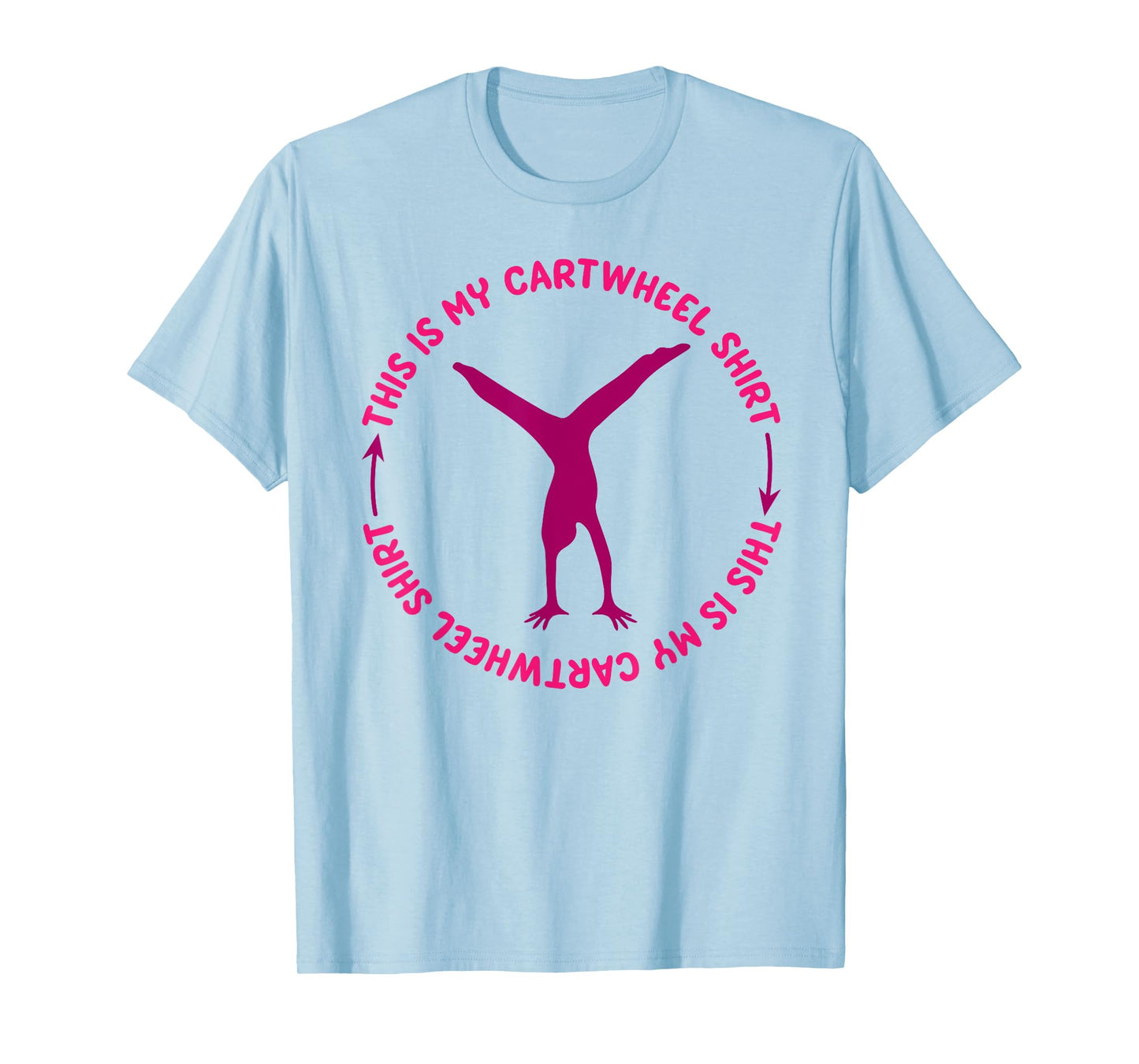 This Is My Cartwheel Shirt | Cute Gymnast Moves Tee Gift T-Shirt