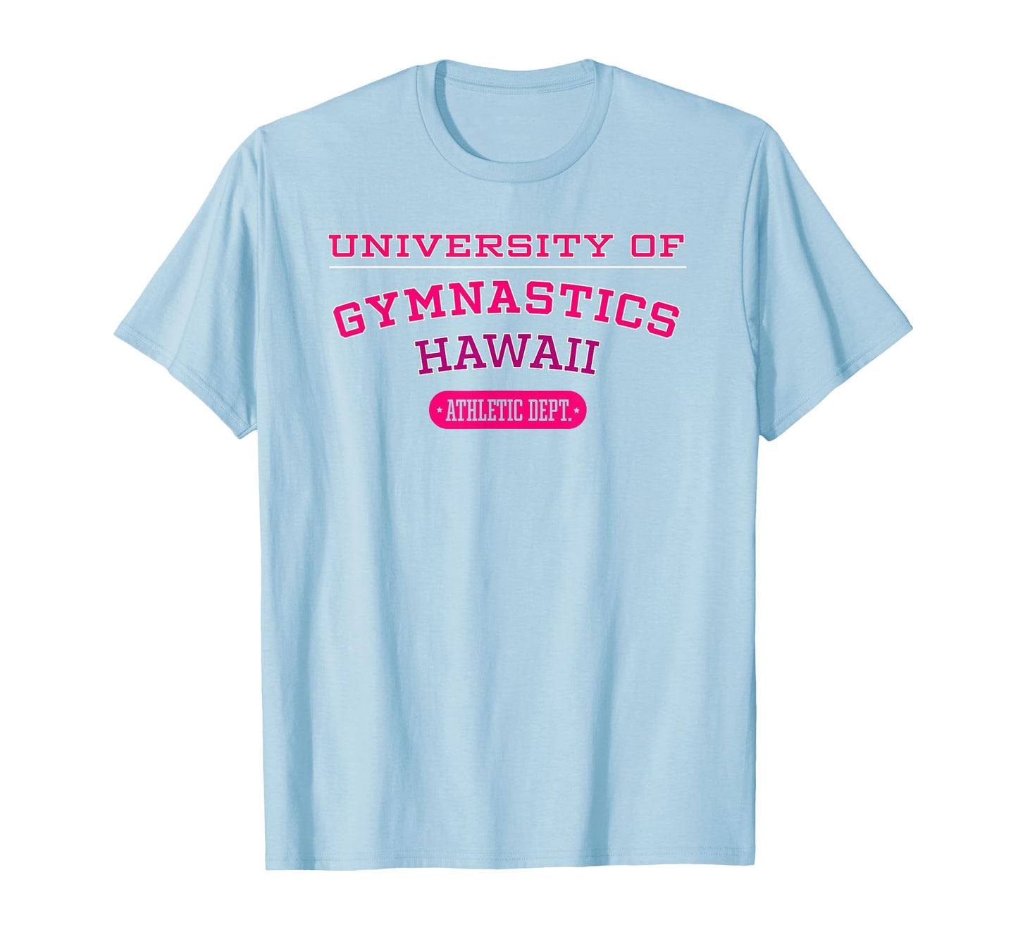 University of Gymnastics HAWAII Athletic Dept. T-shirt T-Shirt