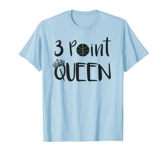 Youth Basketball Shirt 3 Point Queen Cute Girls Sports Gift T-Shirt
