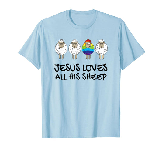 Rainbow Pride Gay Christian LGBTQ+ Jesus Loves All His Sheep T-Shirt