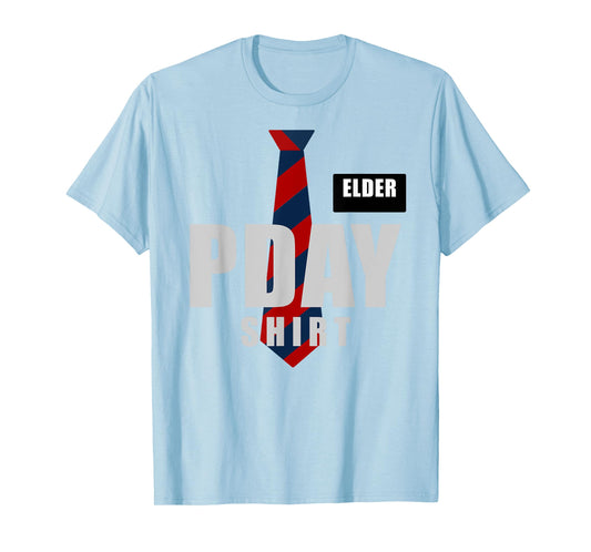 Latter-Day Saint Church Missionary Gift PDAY T-Shirt