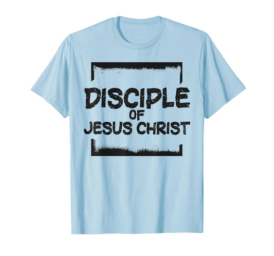 Disciple Of Jesus Christ LDS Missionary Quotes Mormon T-Shirt