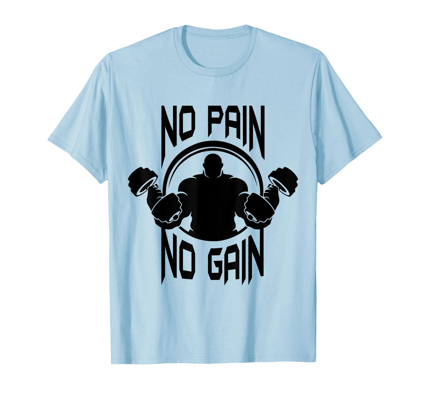 C386 NO PAIN NO GAIN Gym T Shirt Workout Fitness Motivation T-Shirt