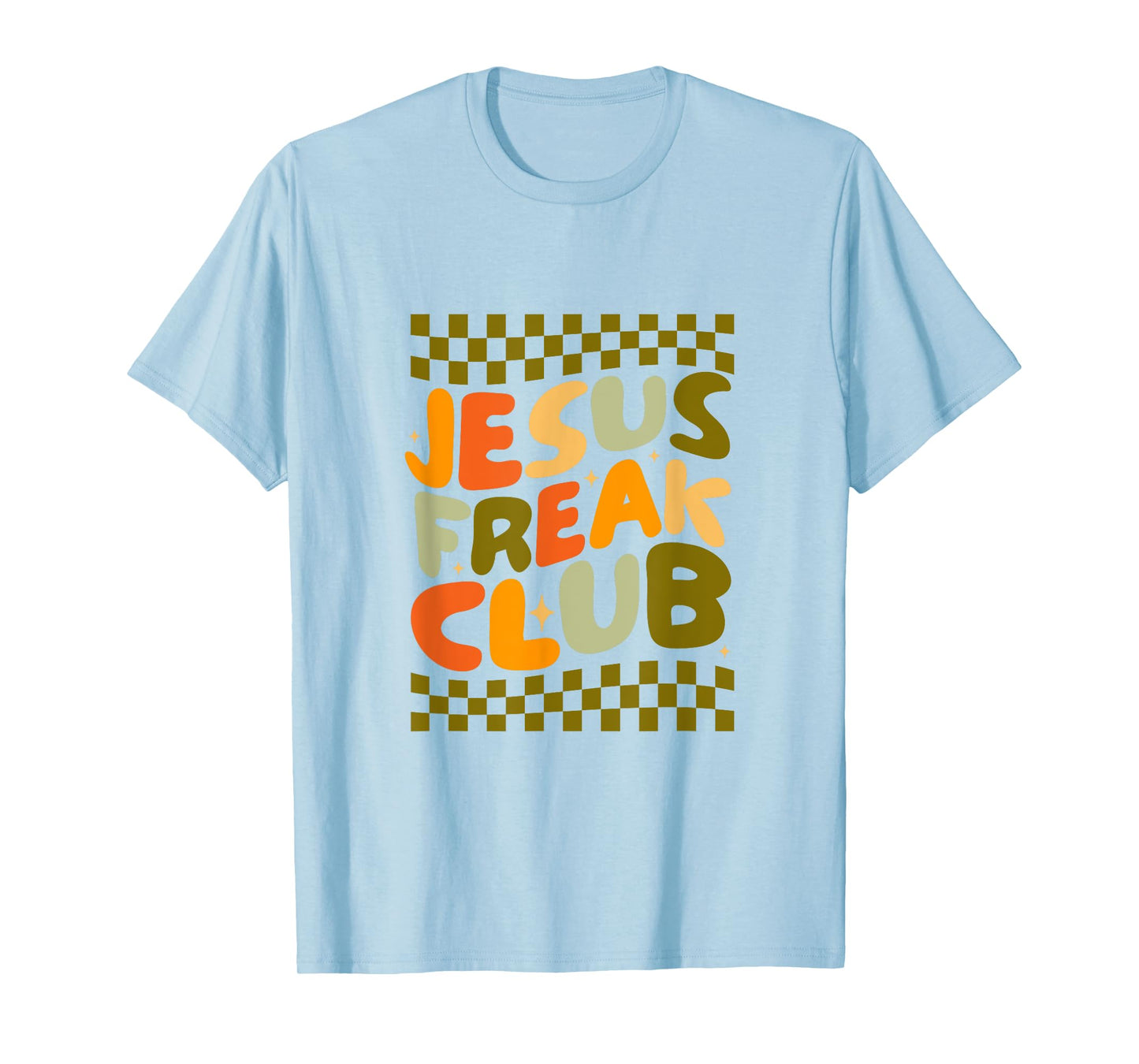 JESUS FREAK CLUB T-Shirt