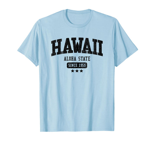 Vintage Hawaii Aloha State Since 1959 USA Sports T-Shirt
