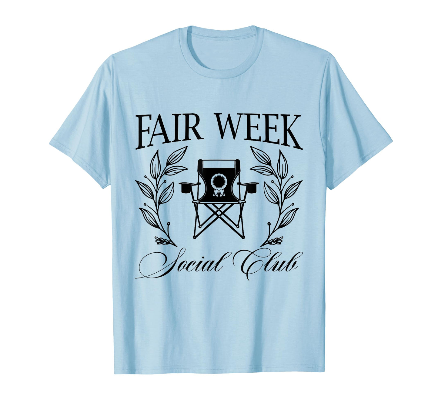 Fair Week Social Club Funny State Fair County Fair Carnival T-Shirt