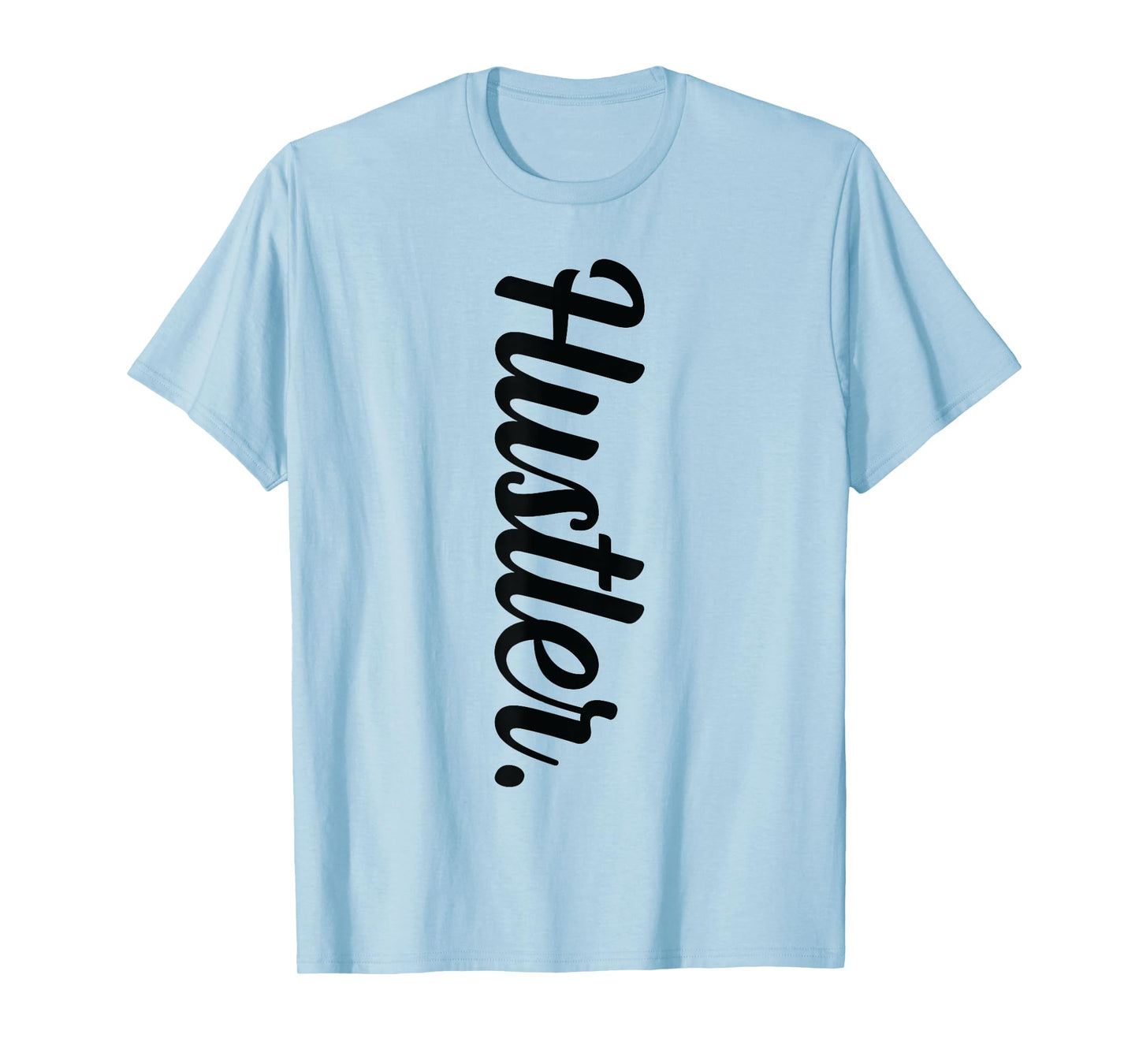 Hustler, Hustle Gang, Stylish T-Shirt