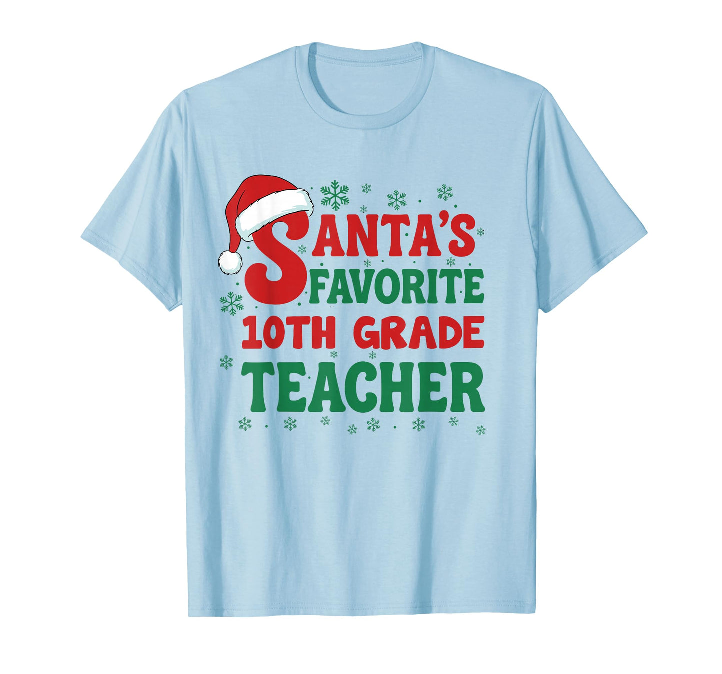 Santa's Favorite 10th Grade Teacher Christmas Holiday Pajama T-Shirt