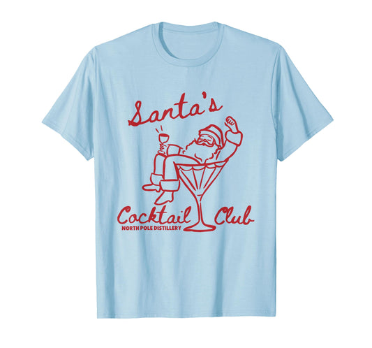 Santa's Cocktail Club North Pole Distillery T-Shirt