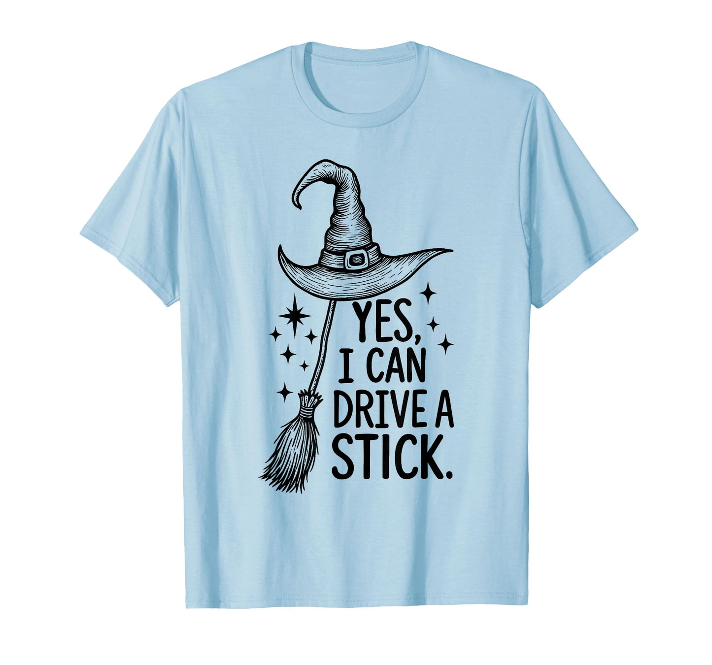 Yes I Can Drive A Stick Halloween, Mom Halloween Witch Tees T-Shirt