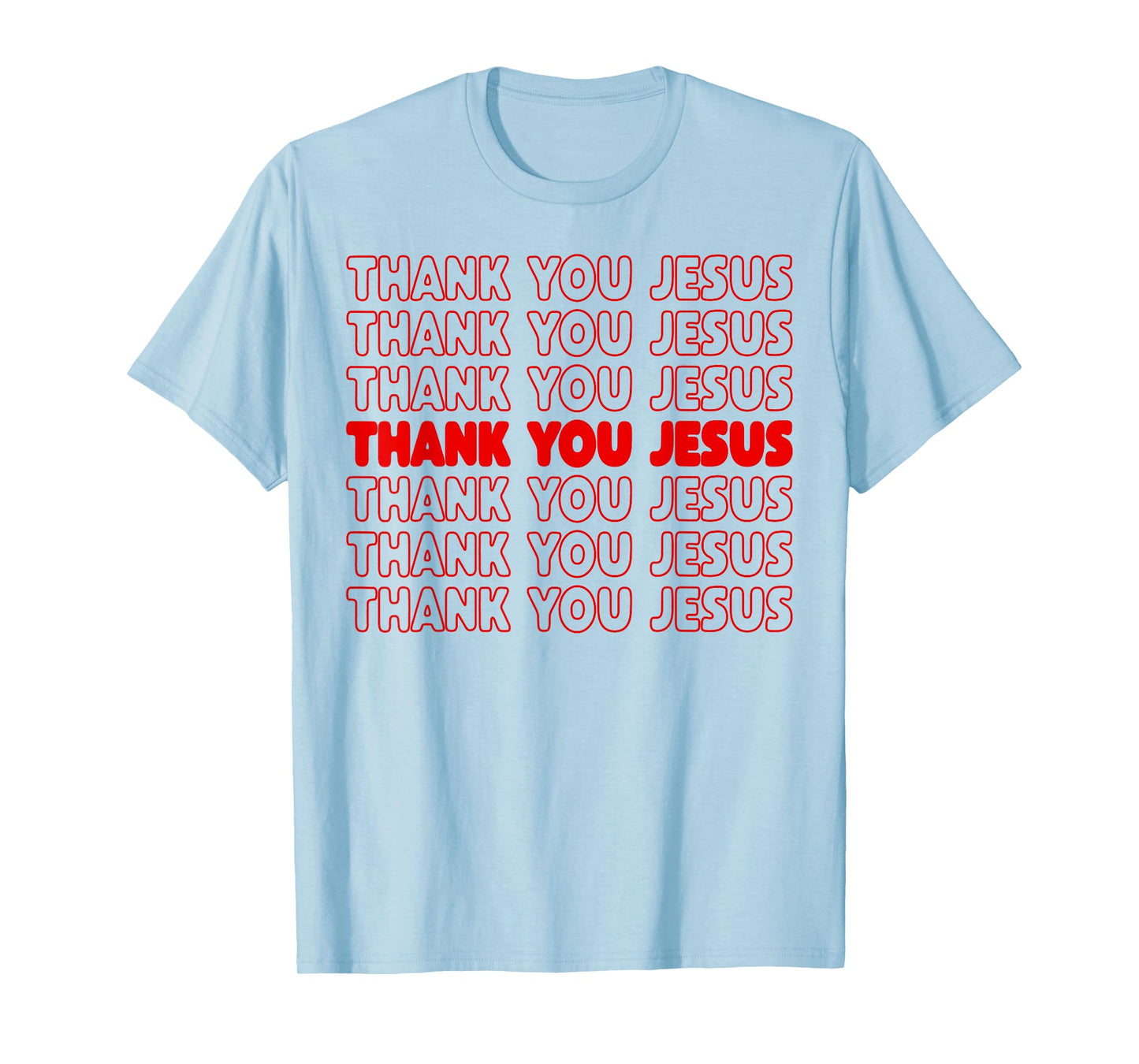 Thank You Jesus Red T-Shirt Bible Pride Tshirt Men T-Shirt