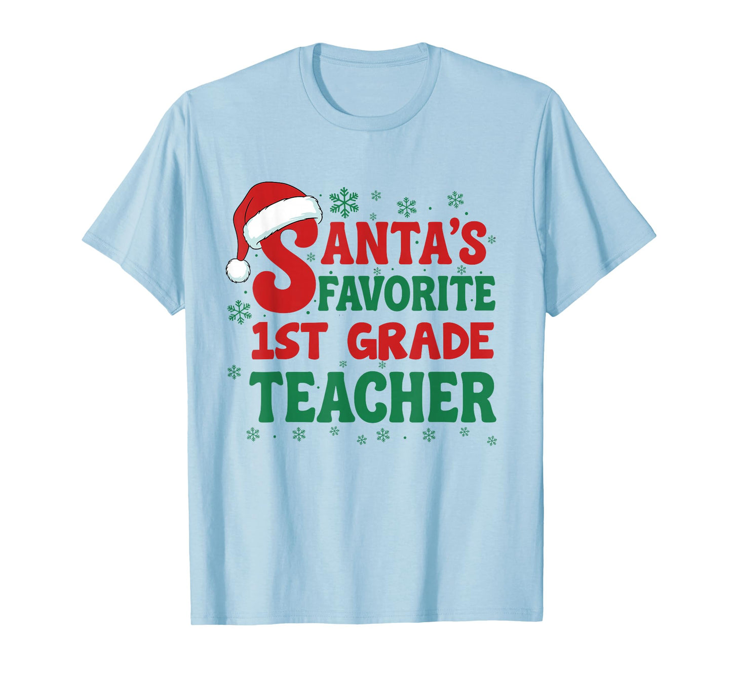 Santa's Favorite 1st Grade Teacher Christmas Holiday Pajama T-Shirt