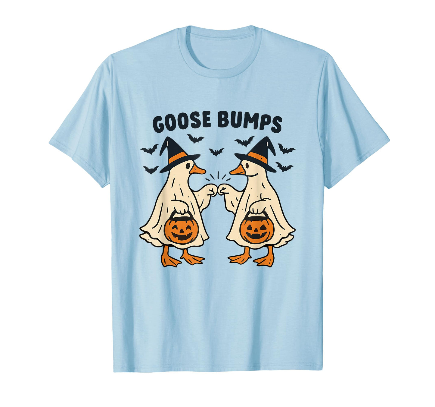 Goose Bumps Halloween Goose Witch Fist Bump Silly Goose T-Shirt
