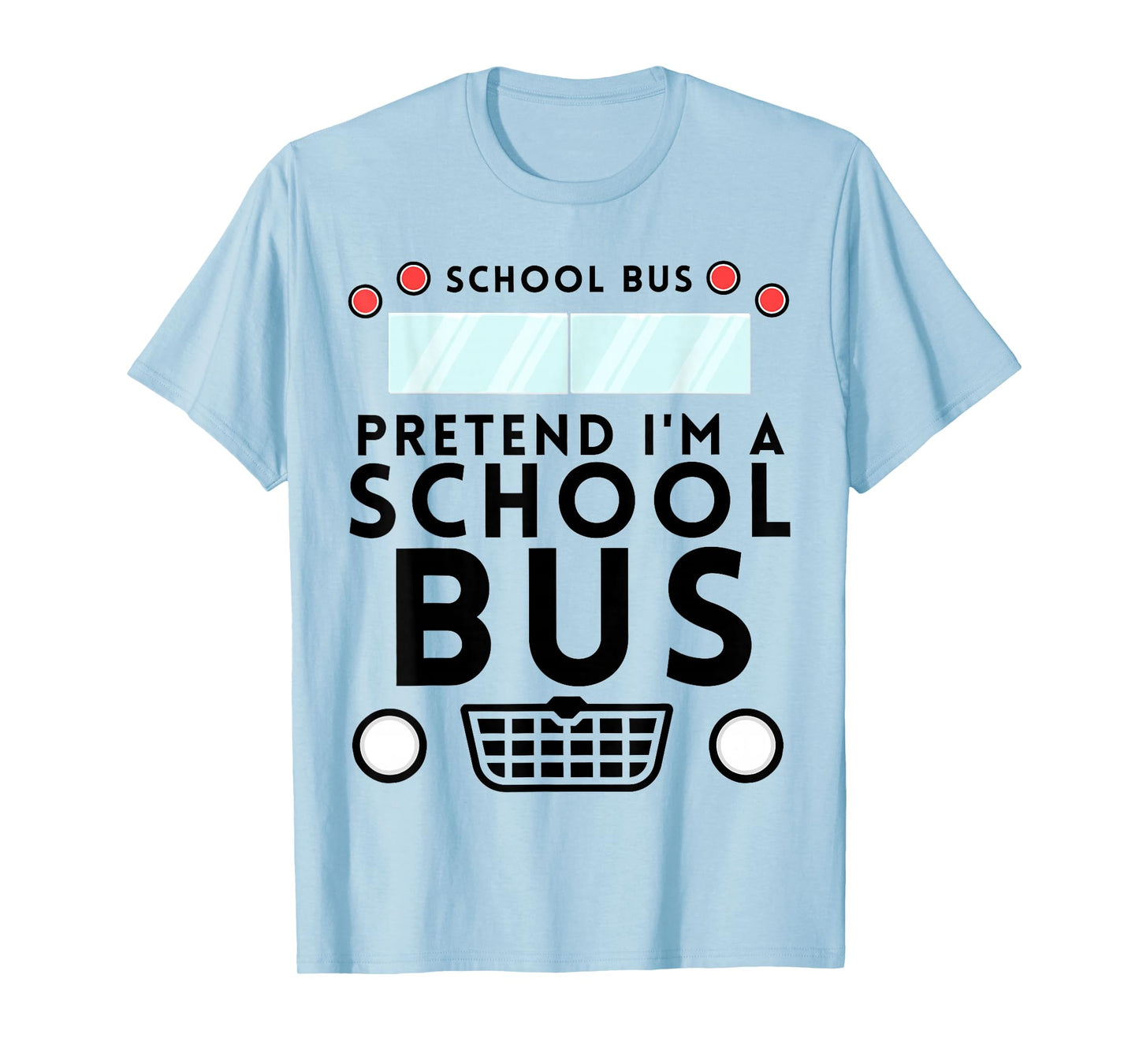 Pretend I'm Schoolbus Costume Funny Halloween Men Women Kids T-Shirt