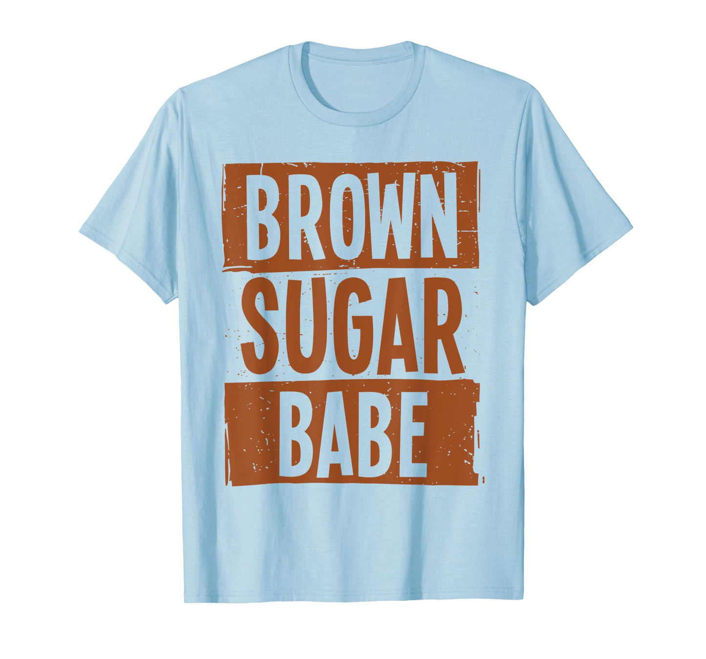 Brown Sugar Babe Juneteenth Freedom Day 1865 Independence T-Shirt