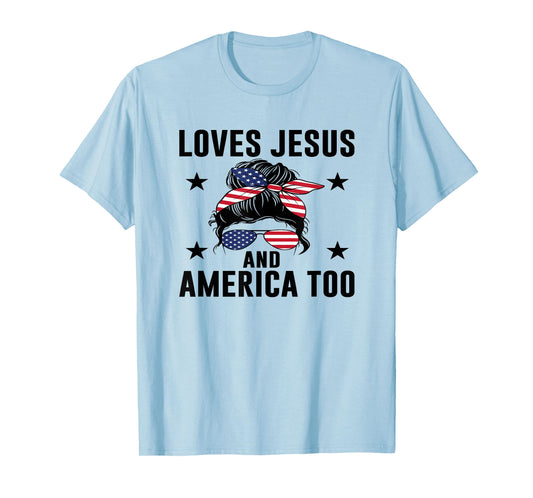 Loves Jesus and America Too God Christian USA Flag Gifts T-Shirt