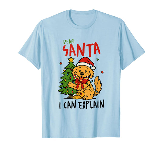 Dear Santa I Can Explain Funny Dog Christmas Tree Cute Xmas T-Shirt