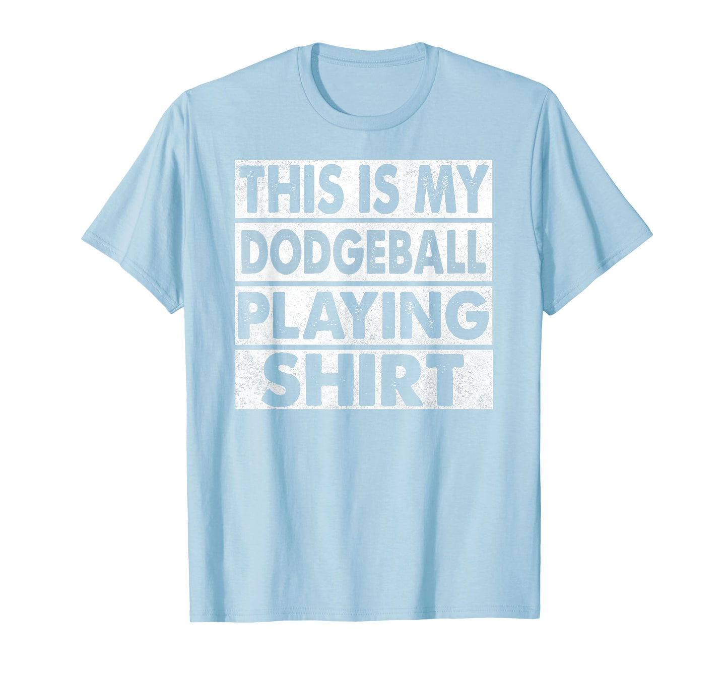 This Is My Dodgeball Playing Shirt Funny Sport T-Shirt