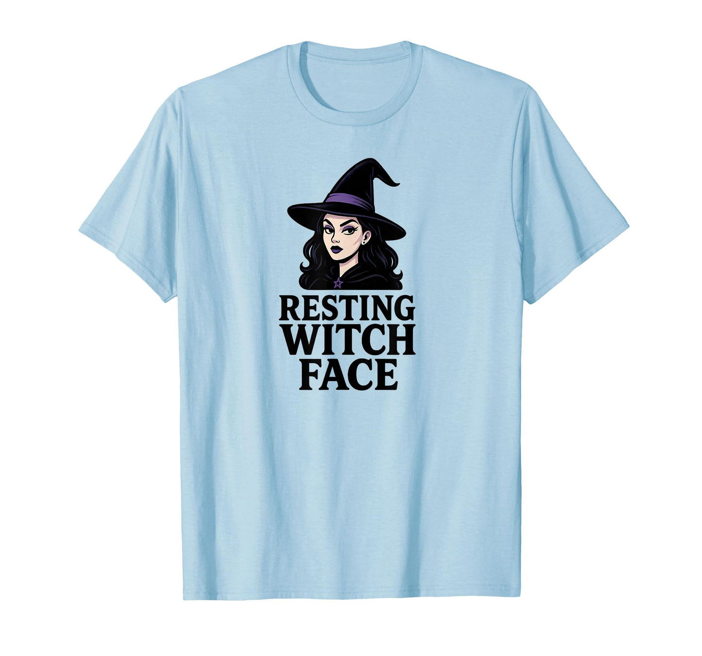 Resting Witch Face Funny and Sarcastic Halloween for Women T-Shirt