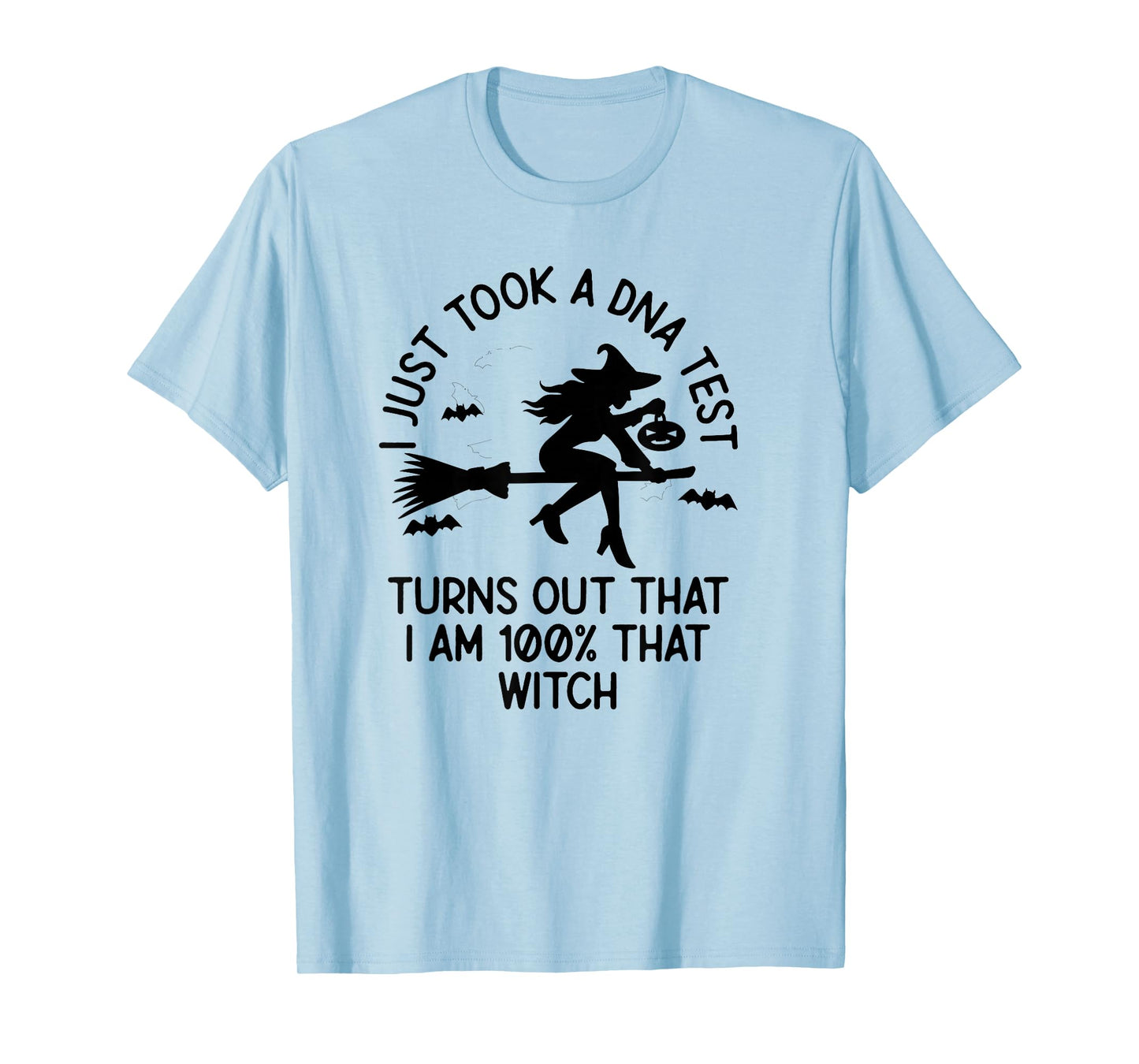 I Took a DNA Halloween Witch Broomstick T-Shirt