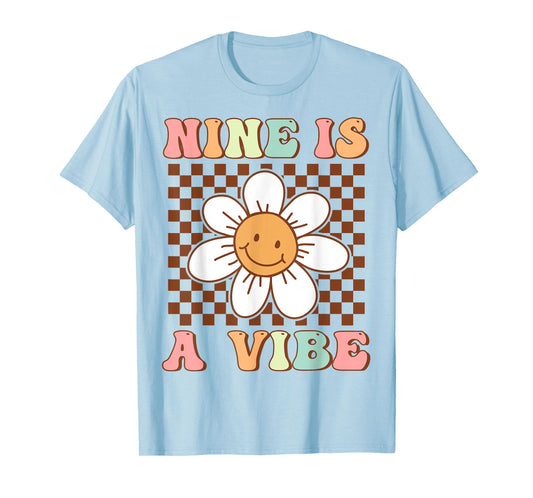 Nine Is A Vibe Cute Groovy 9th Birthday Party Daisy Flower T-Shirt
