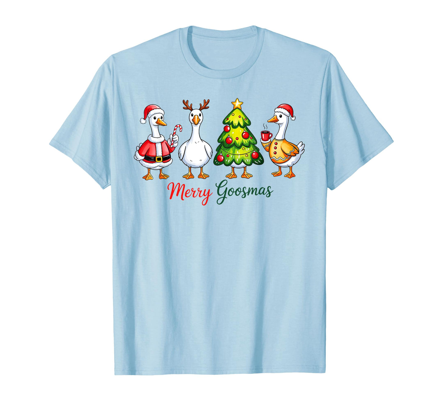 Merry Goosmas - Christmas Silly Goose T-Shirt