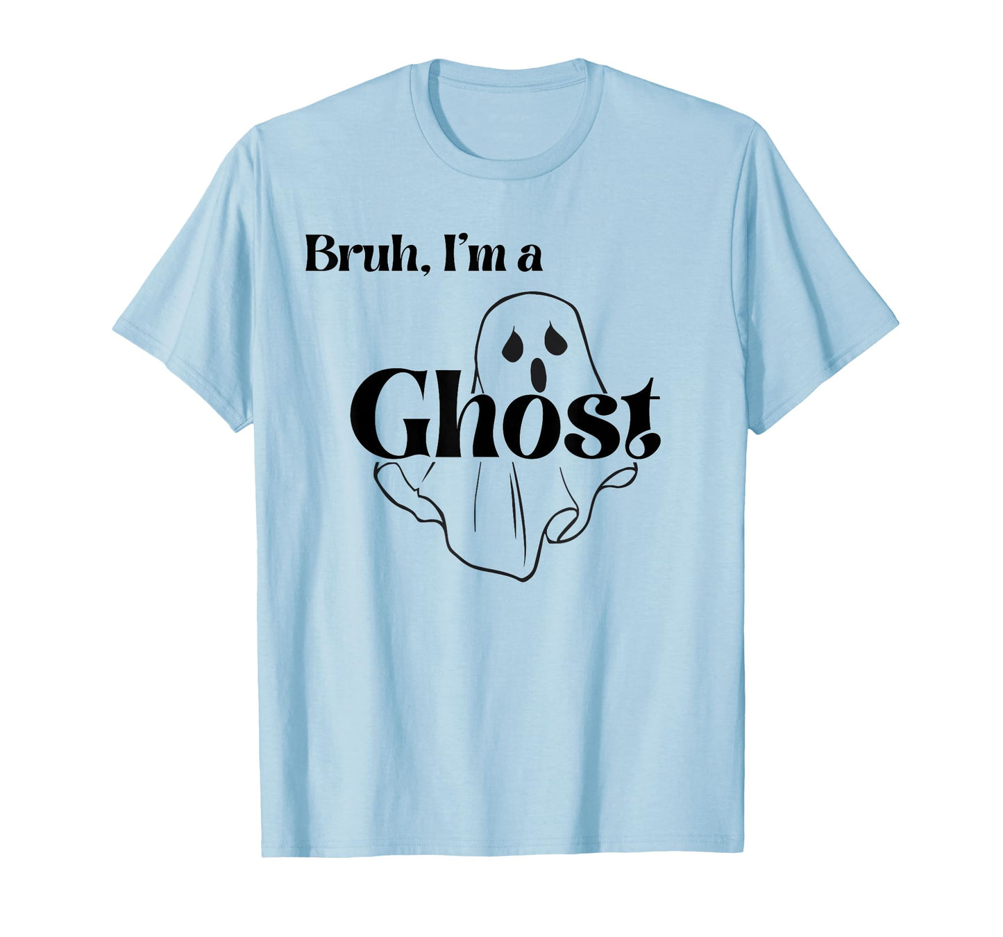 Bruh I’m A Ghost Halloween Funny Group Costume Matching T-Shirt