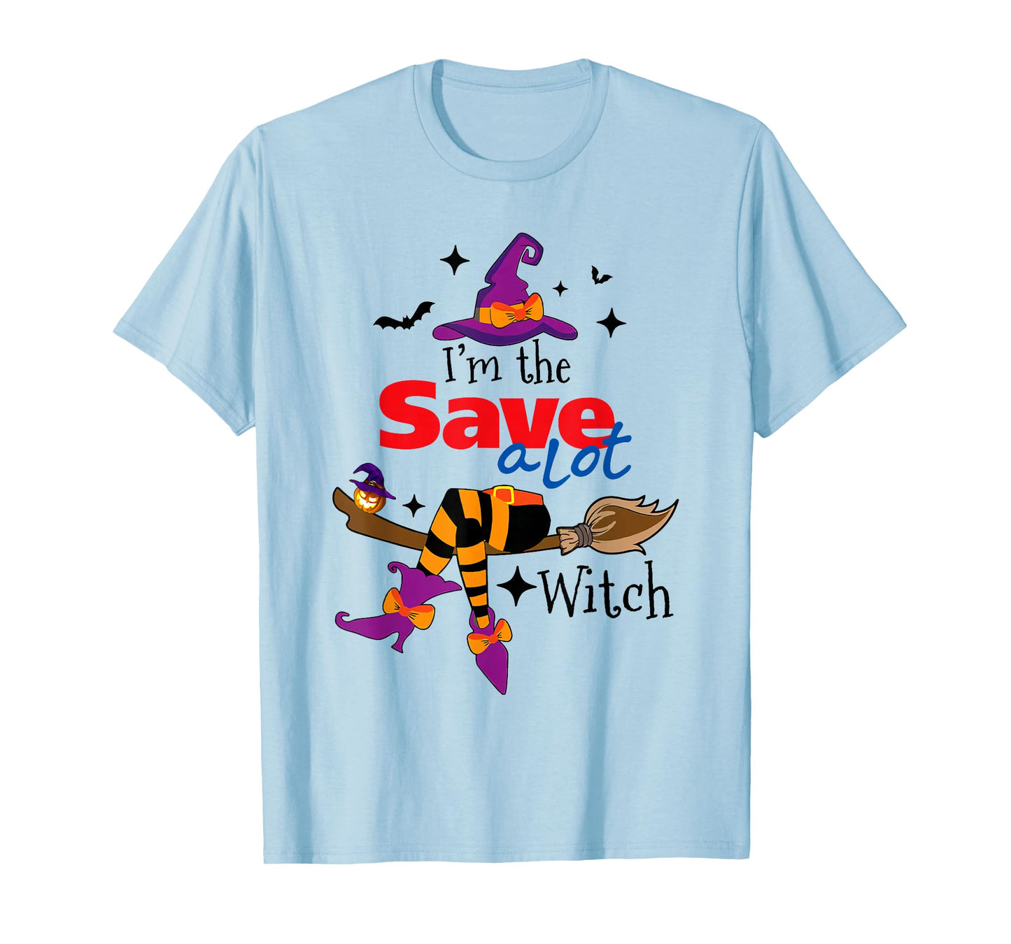 I'm The Save A Lot Witch Funny Halloween Costume T-Shirt