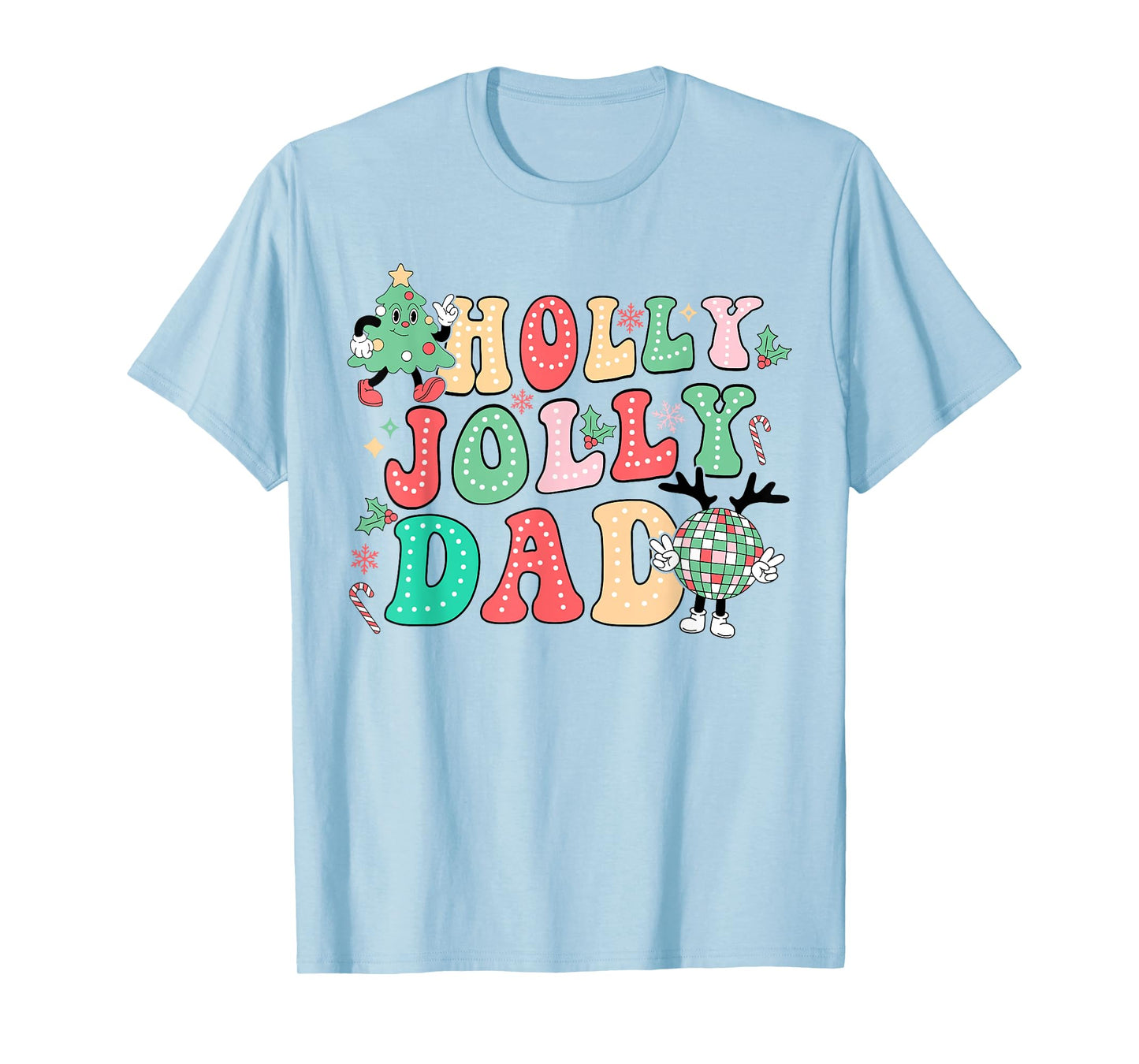 Groovy Holly Xmas Jolly Dad Christmas Vibes Matching Family T-Shirt