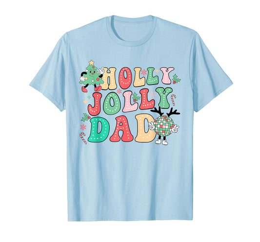 Groovy Holly Xmas Jolly Dad Christmas Vibes Matching Family T-Shirt